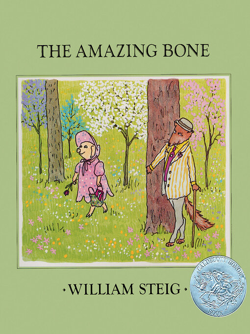 Title details for The Amazing Bone by William Steig - Available